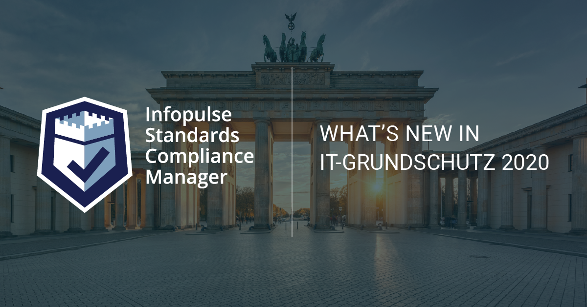 Infopulse Standards Compliance Manager BSI IT-Grundschutz Compedium 2019