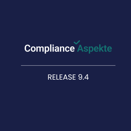 Compliance Aspekte 9.4: AI-Wissensmanagement-Assistent, KPI-Tracking, neues Risk Analysis Dashboard, TISAX® 6.0.3 und mehr 